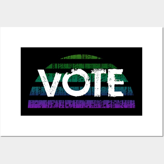 Vote. Your voice matters. Exercise your right to vote. Elections 2020. No to fascist Trump. Vote against fascism and racism. Voter rights. Distressed grunge retro design. Wall Art by IvyArtistic